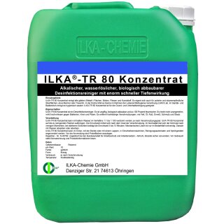 ILKA TR 80 Desinfektionsreiniger Konzentrat 10 Liter